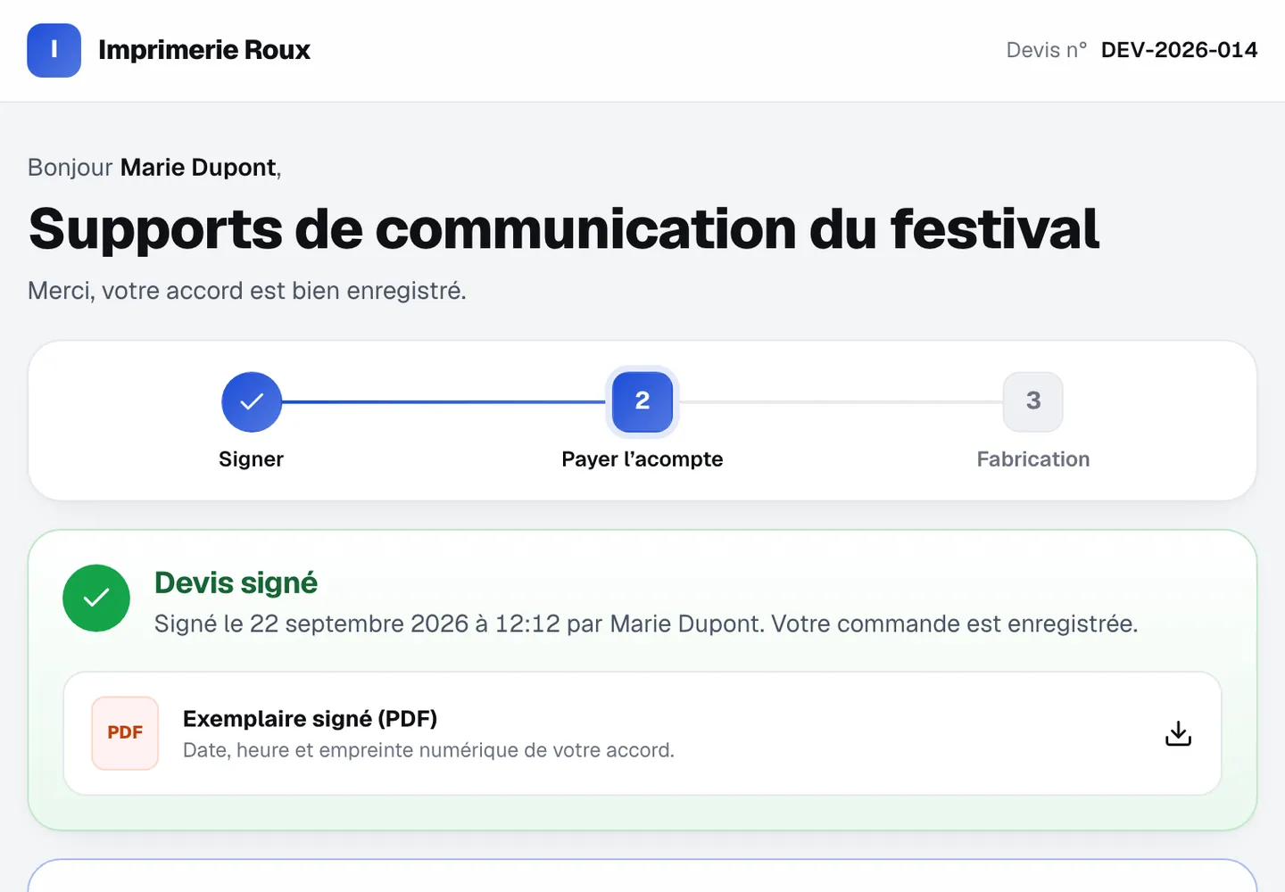 Devis signé en ligne par le client : confirmation, exemplaire signé en PDF et étapes signature, acompte, fabrication